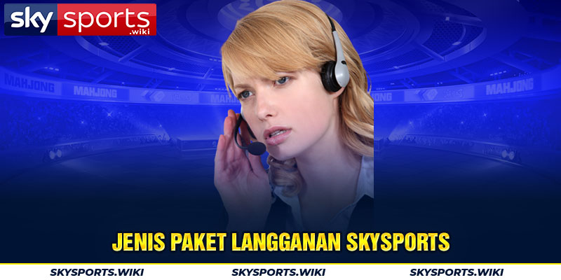 Jenis paket langganan skysports