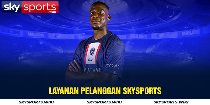 Layanan Pelanggan skysports