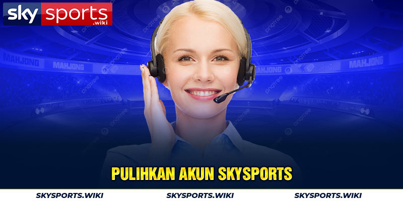 Pulihkan Akun skysports